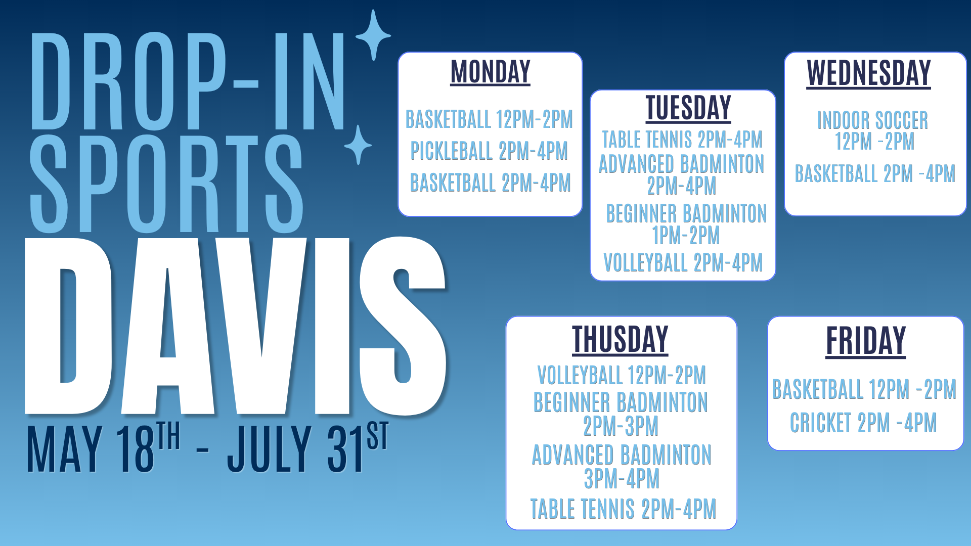 Drop-in Sports at Davis!