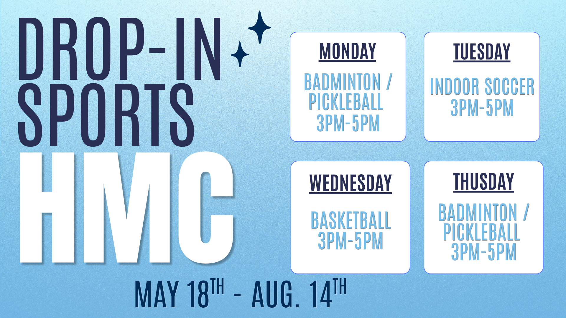Drop-in Sports at HMC
